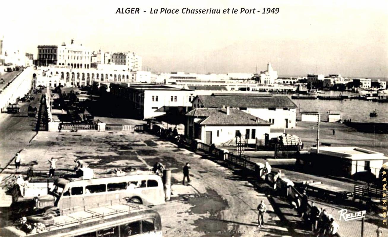 Alger - Place Chasseriau et Port - 1949.jpg